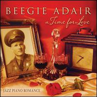 Beegie Adair - Time for Love: Jazz Piano Romance (Digipack)(CD)