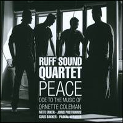 Ruff Sound Quartet - Peace-Ode to the Music of Ornette (CD)