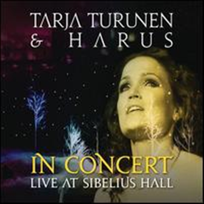 Tarja Turunen &amp; Harus - In Concert: Live at Sibelius Hall (Digipack)