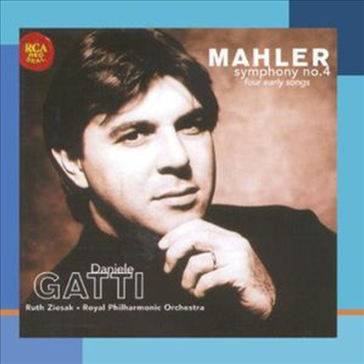 말러: 교향곡 4번, 네개의 초기 가곡 (Mahler: Symphony No.4, Four Early Songs) (CD-R) - Daniele Gatti