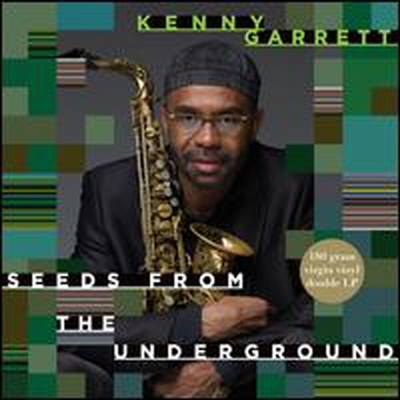 Kenny Garrett - Seeds From The Underground (180G)(2LP)