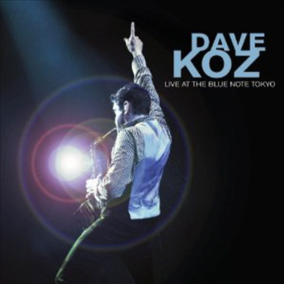 Dave Koz - Live at the Blue Note Tokyo (CD)