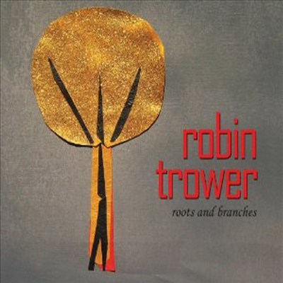 Robin Trower - Roots & Branches (Digipack)(CD)