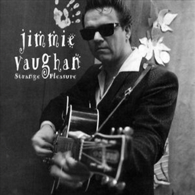 Jimmie Vaughan - Strange Pleasure (Digipack)(CD)