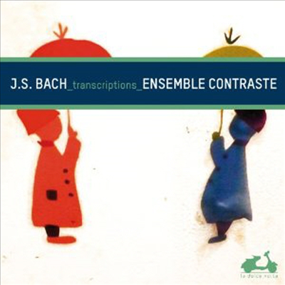 바흐: 편곡 작품집 (Bach: Transcriptions)(CD) - Ensemble Contraste