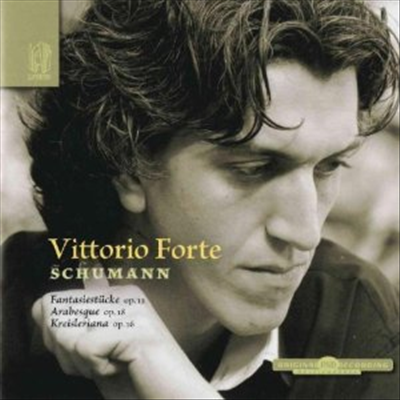 슈만: 환상소곡, 아라베스크, 크라이슬레리아나 (Schumann: Fantasiestucke Op.12, Arabeske Op.18, Kreisleriana Op.16) - Vittorio Forte