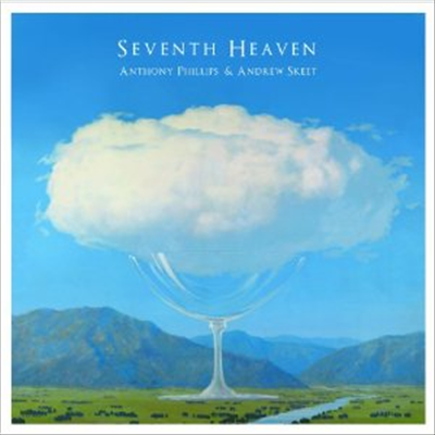 Anthony Phillips/Andrew Skeet - Seventh Heaven (2CD)