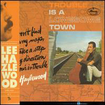 Lee Hazlewood - Trouble Is A Lonesome Town (CD)
