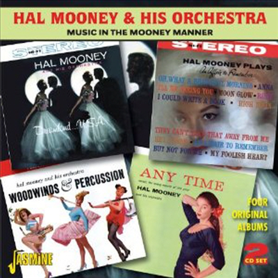 Hal Mooney & His Orchestra - Music in the Mooney Manner (2CD)