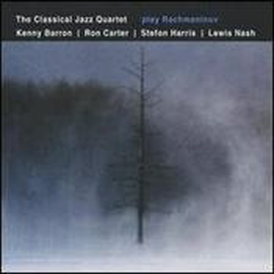 Classical Jazz Quartet (Kenny Barron/Ron Carter/Stefon Harris/Lewis Nash) - Play Rachmaninov (CD)