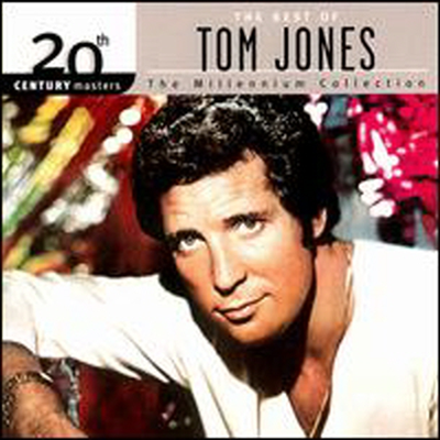 Tom Jones - 20th Century Masters - the Millennium Collection: The Best of Tom Jones (Remastered)(CD)