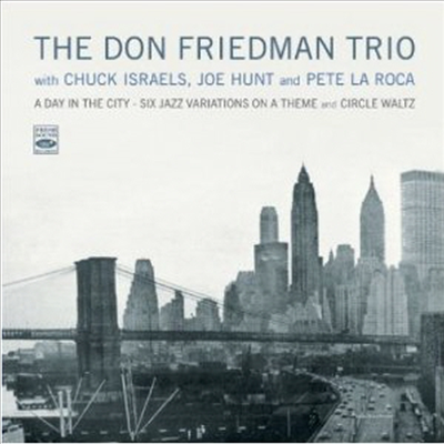 Don Friedman - A Day in the City/Circle Waltz (2 On 1CD)(CD)