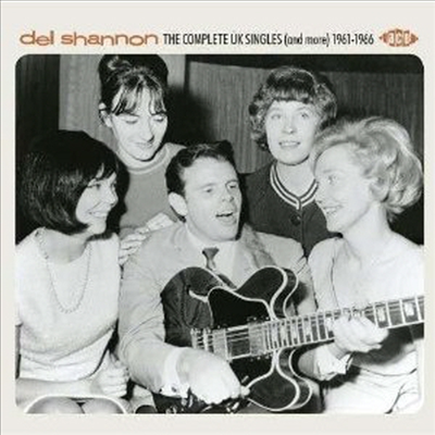 Del Shannon - Complete UK Singles (And More) 1961-1966