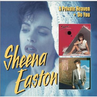 Sheena Easton - A Private Heaven/Do You (Remastered)(Expanded Edition)(2CD)