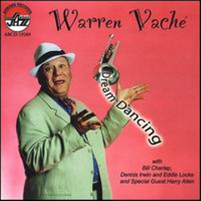 Warren Vache - Dream Dancing