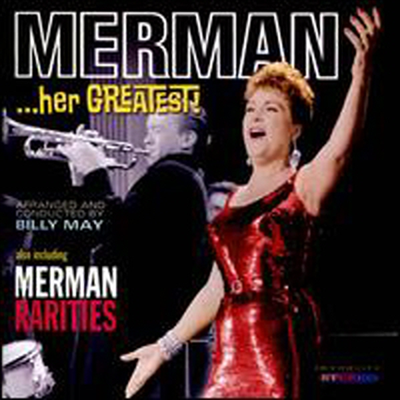 Ethel Merman - Her Greatest (Bonus Tracks)(CD)