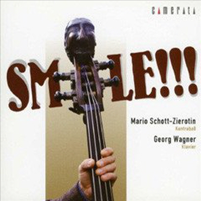 더블베이스 소품집 - 스마일 (Smile - Works for Doublebass & Piano)(CD) - Mario Schott-Zierotin