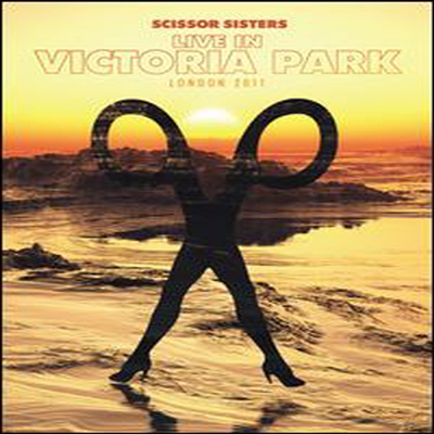 Scissor Sisters - Live in Victoria Park: Live In London (DVD)(2012)