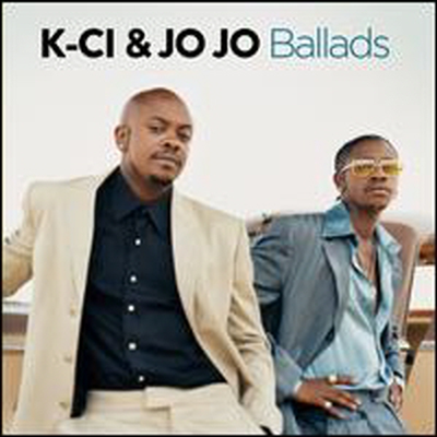 K-Ci &amp; Jojo - Ballads (CD)