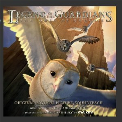 David Hirschfelder/Owl City - Legend of the Guardians: The Owls of Ga&#39;Hoole (Soundtrack)(CD-R)(CD)