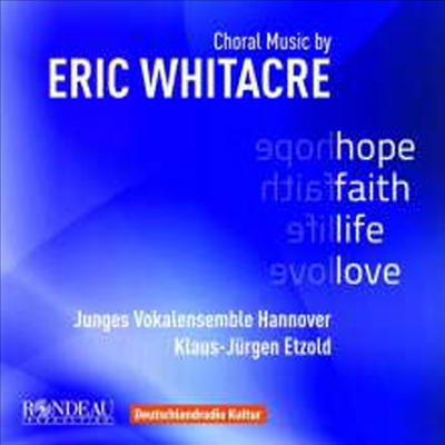 에릭 휘테커 - 합창 음악 (Eric Whitacre: Choral Works)(CD) - Klaus-Jurgen Etzold