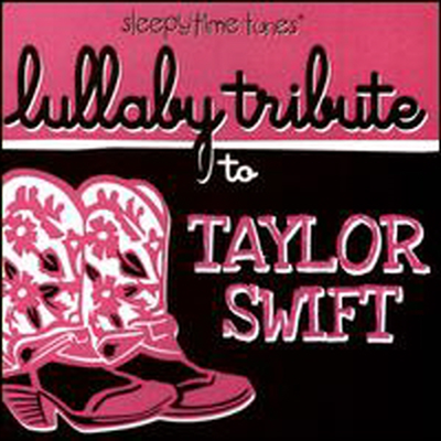 Lullaby Players (Tribute To Taylor Swift) - Lullaby Tribute To Taylor Swift (CD-R)