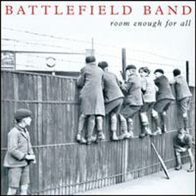 Battlefield Band - Room Enough For All (CD)