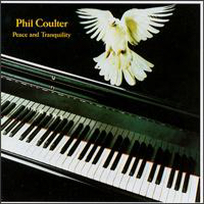 Phil Coulter - Peace & Tranquility (Digipack)(CD)