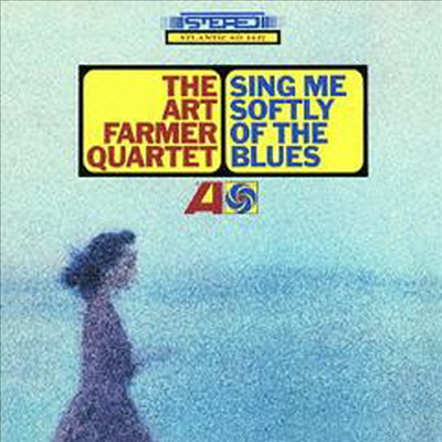 Art Farmer Quartet - Sing Me Softly Of The Blues (Ltd. Ed)(SHM-CD)(일본반)