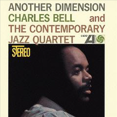 Charles Bell - Another Dimension (24 Bit Remastered)(Ltd. Ed)(일본반)(CD)