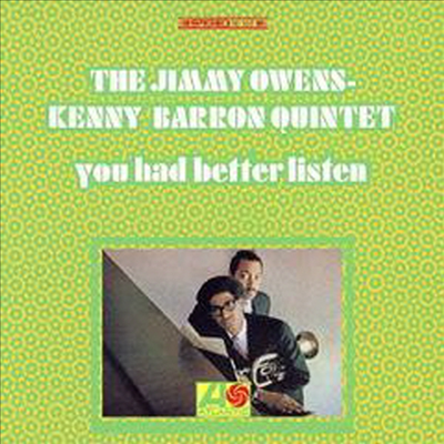 Jimmy Owens/Kenny Barron Quintet - You Had Better Listen (24 Bit Remastered)(Ltd. Ed)(일본반)(CD)