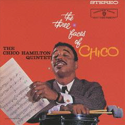 Chico Hamilton Quintet - Three Faces Of Chico (24Bit Remastered)(Ltd. Ed)(일본반)(CD)