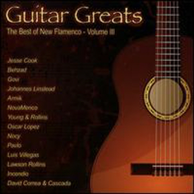 Various Artists - Guitar Greats: The Best of New Flamenco, Vol.3 (CD)
