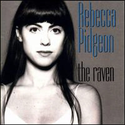 Rebecca Pidgeon - Raven (CD)
