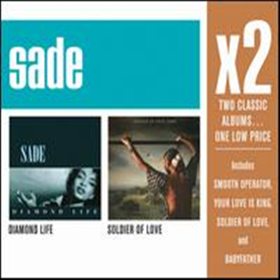 Sade - X2: Soldiers Of Love/Diamond Life (2CD)