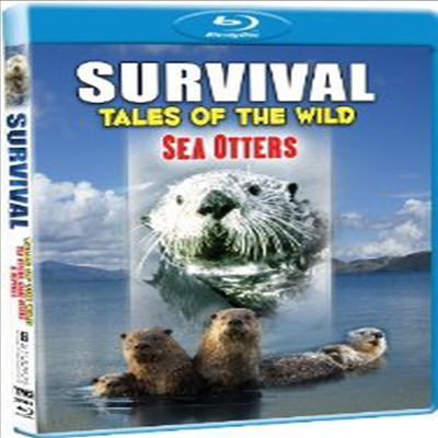 Survival: Tales of the Wild - Sea Otters (서바이벌:테일즈 오브 더 와일드-씨 오터) (Blu-ray) (2011)