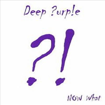 Deep Purple - Now What (Bonus Tracks)(일본반)(CD)