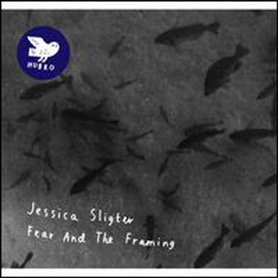 Jessica Sligter - Fear & The Framing (Digipack)(CD)