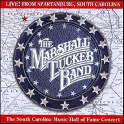 Marshall Tucker Band - Live From Spartanburg South Carolina