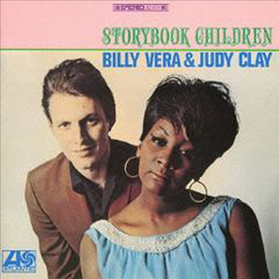 Billy Vera & Judy Clay - Storybook Children (Ltd. Ed)(Remastered)(일본반)(CD)