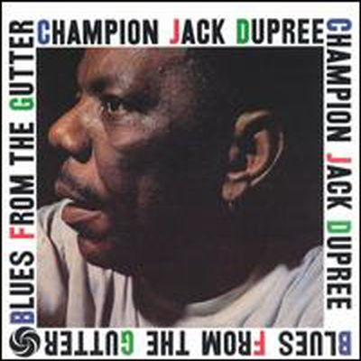 Champion Jack Dupree - Blues From The Gutter (CD-R)