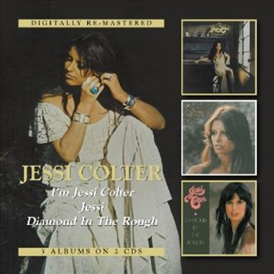 Jessi Colter - I’m Jessi Colter/Jessi/Diamond In The Rough (Remastered)(2CD)
