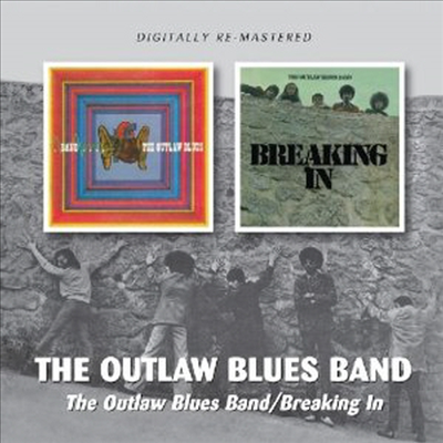 Outlaw Blues Band - Breaking In/The Outlaw Blues Band (Remastered)(CD)