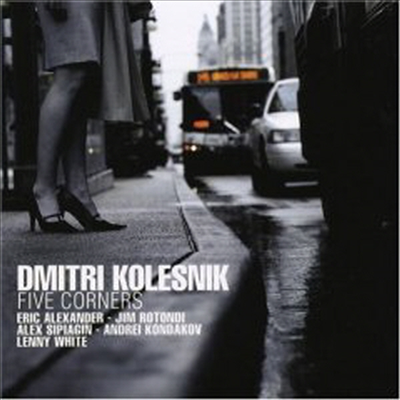 Dmitri Kolesnik & Eric Alexander - Five Corners (CD)