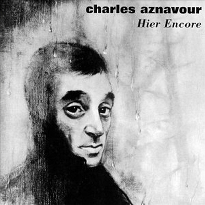 Charles Aznavour - Hier Encore(CD-R)