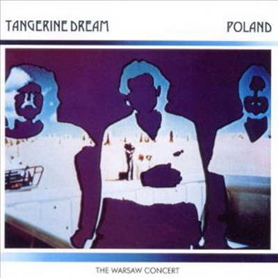 Tangerine Dream - Poland: The Warsaw Concert (Expanded Edition)(Remastered)(2CD)(CD)