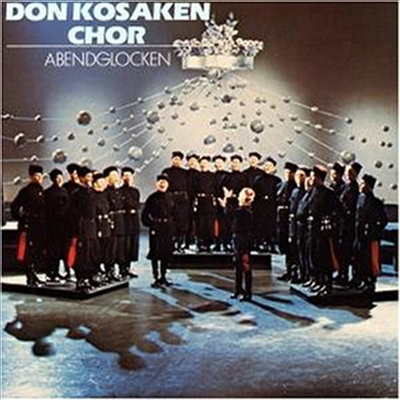 Don Kosaken Chor (돈 코사크 합창단) - Abendglocken (CD)