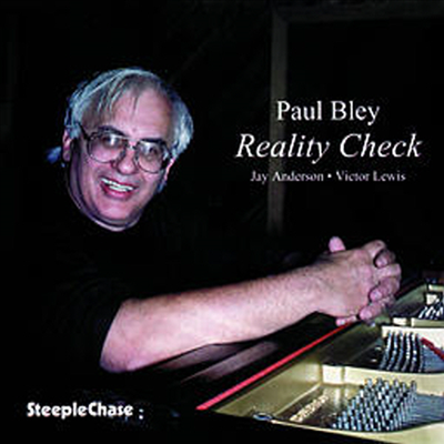 Paul Bley Trio - Reality Check (CD)