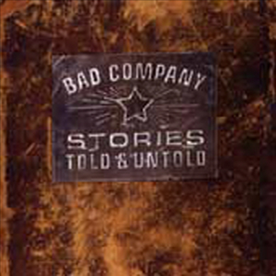 Bad Company - Stories Told &amp; Untold (CD)