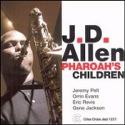 J.D.Allen - Pharoah&#39;s Children (CD)